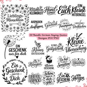 May include: A collection of black and white German saying quotes, including phrases like "Lieblings-Menschlein" and "Ein Geschenk nur für dich." The design includes floral and key motifs, perfect for crafting projects.