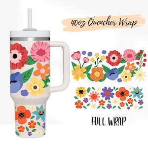2 Designs Full Wrap 40oz Quencher Stanley tumbler wrap Floral Flower 40 oz | Wildflower Daisy Colorful SVG Cricut Silhouette Template