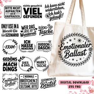 May include: A cream-colored tote bag with the words "Emotionaler Ballast" in a black, decorative font, surrounded by a floral wreath. The image also features various German phrases in black text, including "Digital Download SVG PNG".