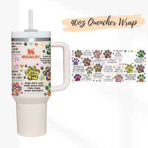 2 Designs 40oz Quencher Stanley tumbler wrap Tumbler Dog Mom Seamless Paw Prints Quote | Dog lover Animal print Digital PNG | Gift for mom