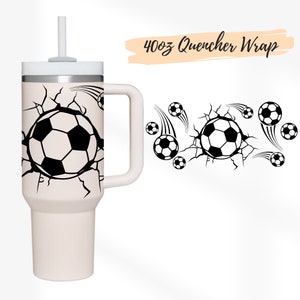 2 Designs 40oz Quencher Stanley tumbler wrap Soccer Lover |  Soccer Mom Coach Sports cut file SVG Cute | 40oz SVG Cricut Silhouette Template