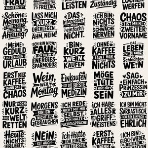 May include: A collection of thirty black and white graphic designs featuring humorous German phrases in various bold typography styles. The text includes sayings about work, coffee, wine, and daily life, arranged in a grid on a light background.