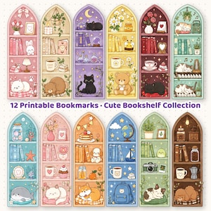 May include: Twelve printable bookmarks featuring arched bookshelf designs with various illustrations including cats, dogs, bears, plants, books, mugs, and decorative items. The text 12 Printable Bookmarks • Cute Bookshelf Collection is centered below.
