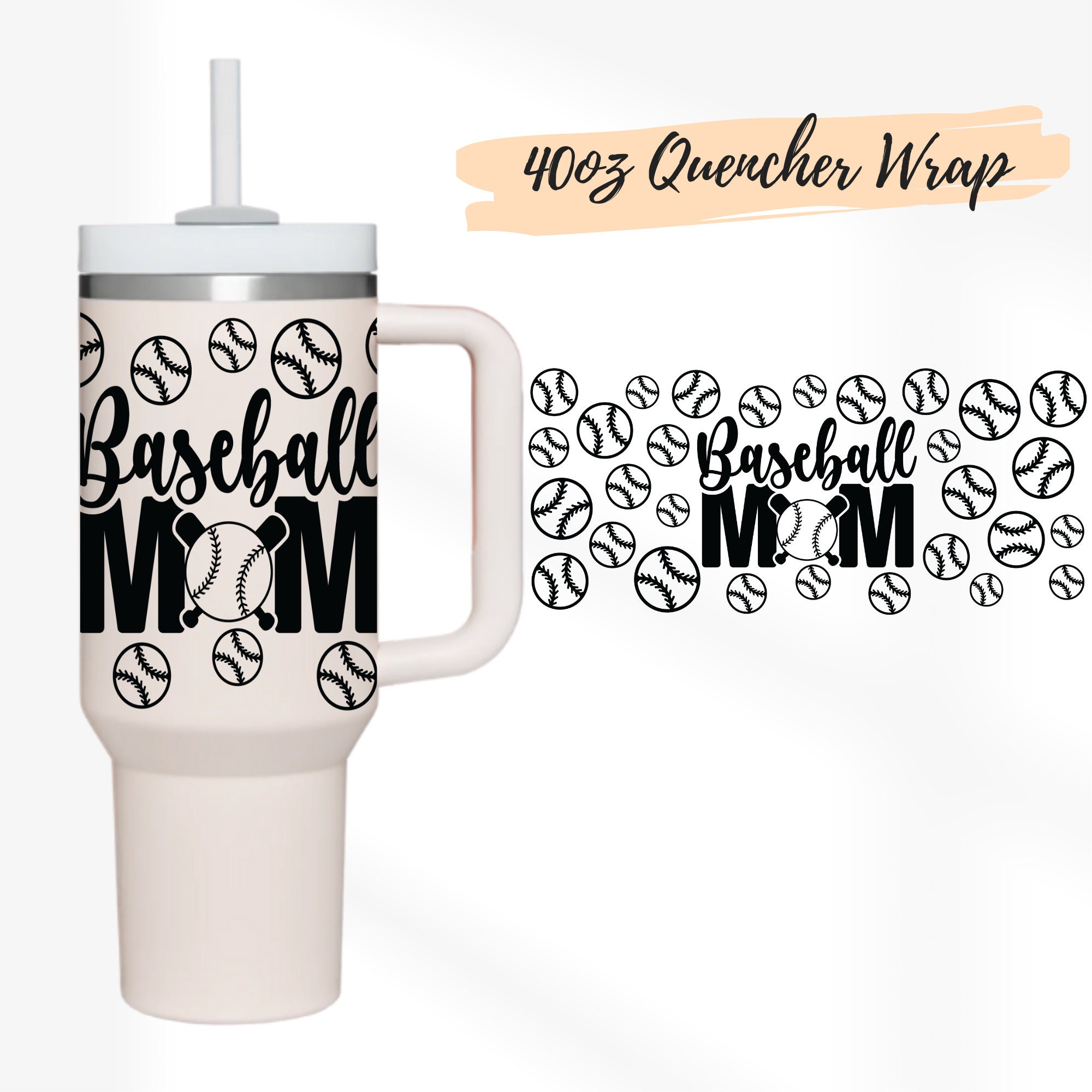 Baseball Mom 40oz Tumbler Wrap: Stanley Quencher SVG Template