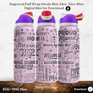 May include: Three pink stainless steel water bottles with a variety of black and white text and designs. The text includes "Home is wherever MOM is", "Blessed Mama", "Proud Mama", "Mama Knows Best", "Good Mama", "Love you MOM", "Cool Mom Energy", "Sunshine Mama", "Messy Bun Mama Fun", and "Mom Life Vibes". The bottles are 16oz, 24oz, 32oz, and 40oz. The bottles are for sublimation and are available in SVG and PNG files.