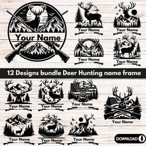 Bundle Personalized Deer Hunting Sign SVG | Custom Name Frame Monogram for Hunters | Hunting Decor Silhouette PNG SVG Download