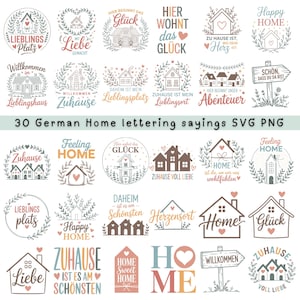 May include: A set of 30 German home-themed lettering designs in SVG and PNG formats. The designs feature houses, hearts, and phrases like "Home Sweet Home" and "Happy Home," in various fonts and styles, with a colour palette of soft pastels.