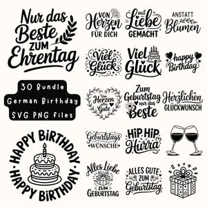 Könnte beinhalten: Eine Sammlung von schwarz-weißen SVG- und PNG-Dateien zum Thema Geburtstag. Die Designs enthalten Sätze wie "Alles Gute zum Geburtstag", "Herzlichen Glückwunsch" und Illustrationen von Kuchen und Geschenken. Der Text "30 Bundle German Birthday SVG PNG files" ist ebenfalls vorhanden.