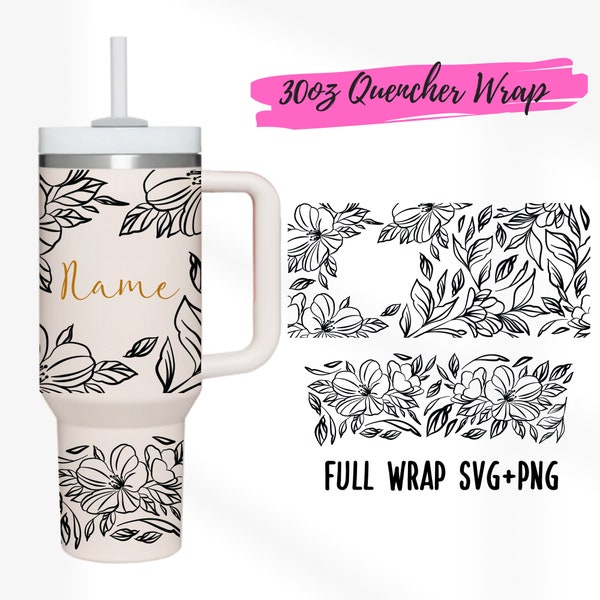 2 Designs 30oz Quencher Stanley Full wrap Line Flower Floral Name Your Text | Gift for Mom Mother Day | 30 oz SVG Cricut Silhouette Template