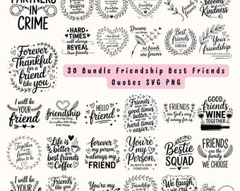 Friendship Quotes SVG Bundle | Best Friends, Soul Sisters (Digital Download)
