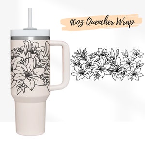 2 Designs 40oz Quencher Stanley tumbler wrap Tumbler Boho Line Art Lily Mom Flower | 40 oz SVG Floral | 40oz SVG Cricut Silhouette Template