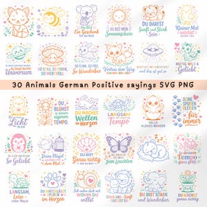 May include: A collection of 30 SVG and PNG images featuring cute animal illustrations with positive German sayings. Each image has a different animal, such as a fox, koala, or turtle, with a unique design and message. The images are in various colors.
