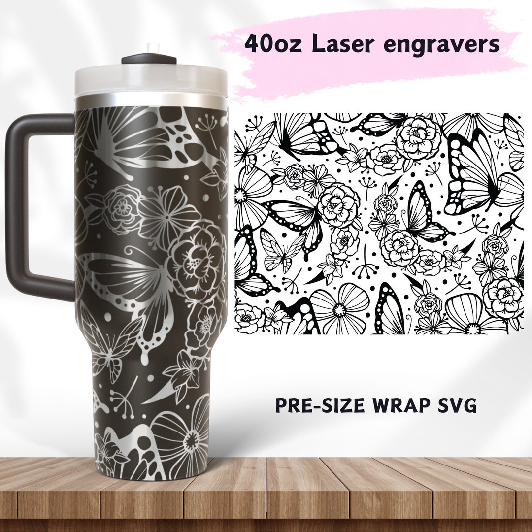 Butterfly Flower Laser Engraved 40oz Tumbler Wrap SVG PNG (digital ...