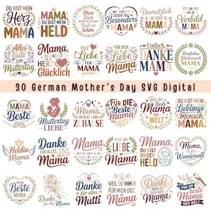 Op de afbeelding: Een digitale afbeelding met 30 Duitse Moederdag SVG-ontwerpen. De ontwerpen bevatten zinnen als "Mama, du bist mein Held" en "Danke Mama", met bloemen- en hartaccenten. De tekst "30 German Mother's Day SVG Digital" is ook aanwezig.