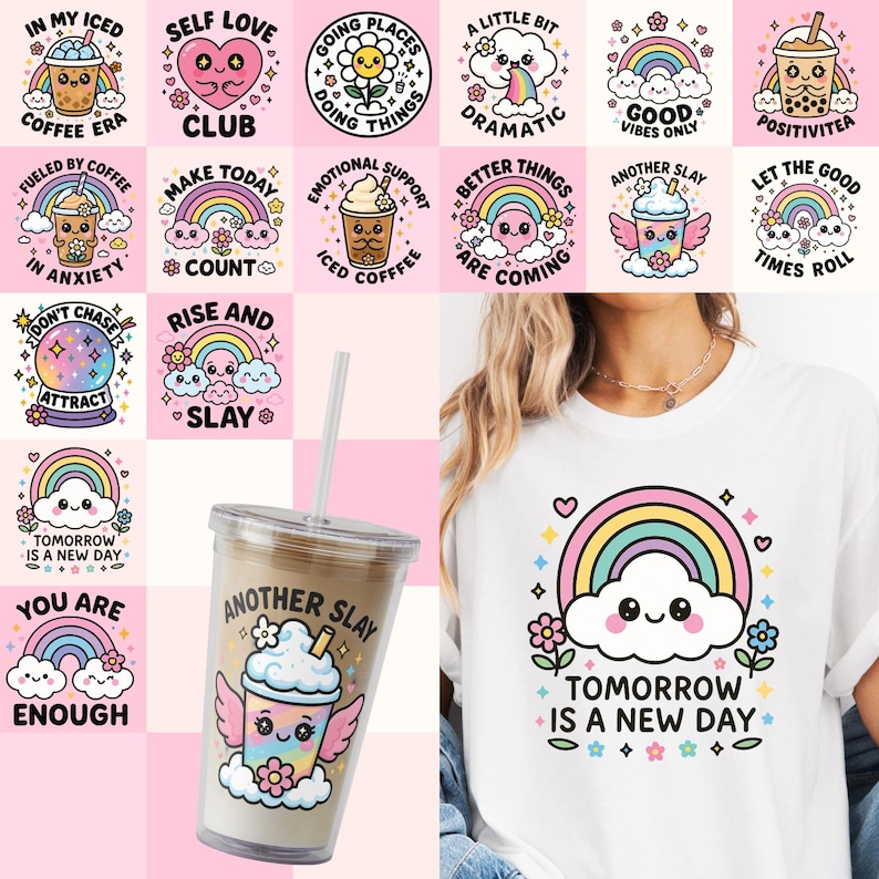 May include: A set of 12 colorful digital designs featuring cute cartoon characters and inspirational quotes. The designs include a rainbow, clouds, hearts, stars, and a variety of drinks. The designs are perfect for use on t-shirts, mugs, phone cases, and other merchandise.