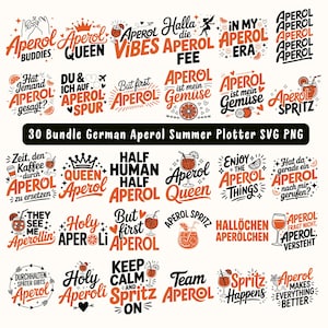 30 Bundle German Aperol SVG | Funny Aperol Quotes for Shirts Glasses Bags | Holy Aperoli Aperol Spritztour Instant Digital Download Svg Png