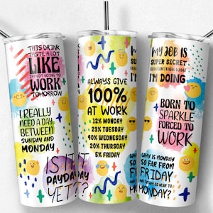 20 25 oz Skinny Funny Office Sublimation Tumbler Wrap, Funny Office Quotes Coworker Gift , Funny Coworker Sarcastic quotes Tumbler Wrap PNG