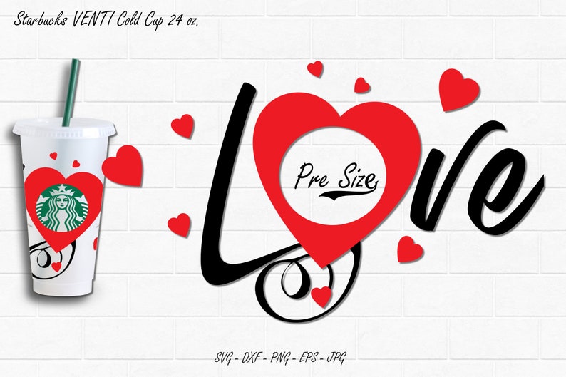 Free Free Heart Svg Starbucks Cup 469 SVG PNG EPS DXF File