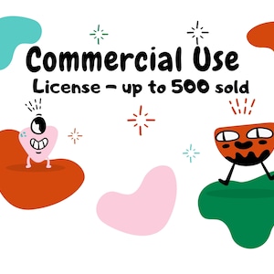 May include: Commercial Use License - up to 500 sold.  A pink and orange cartoon character with one eye and a smile stands on a red-orange blob. A red-orange cartoon character with two eyes and a smile stands on a green blob.
