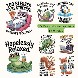 15 Bundle Sarcastic Funny Animal Sublimation PNG | Funny Animal Quotes for T-Shirts, Mugs, Stickers, Sarcastic Pet Designs, Digital Download