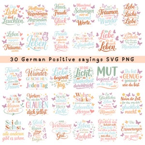 Op de afbeelding: Een verzameling van 30 Duitse positieve spreuken in verschillende lettertypen en kleuren, met vlinderaccenten. De zinnen zijn gerangschikt in een raster, met de tekst "30 German Positive sayings SVG PNG" in het midden.