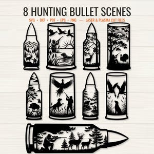 Puede incluir: Una colección digital de 8 escenas de caza en forma de bala con siluetas negras de cazadores, vida silvestre y paisajes. El texto 8 HUNTING BULLET SCENES SVG DXF PDF EPS PNG LASER & PLASMA CUT FILES aparece en la parte superior.