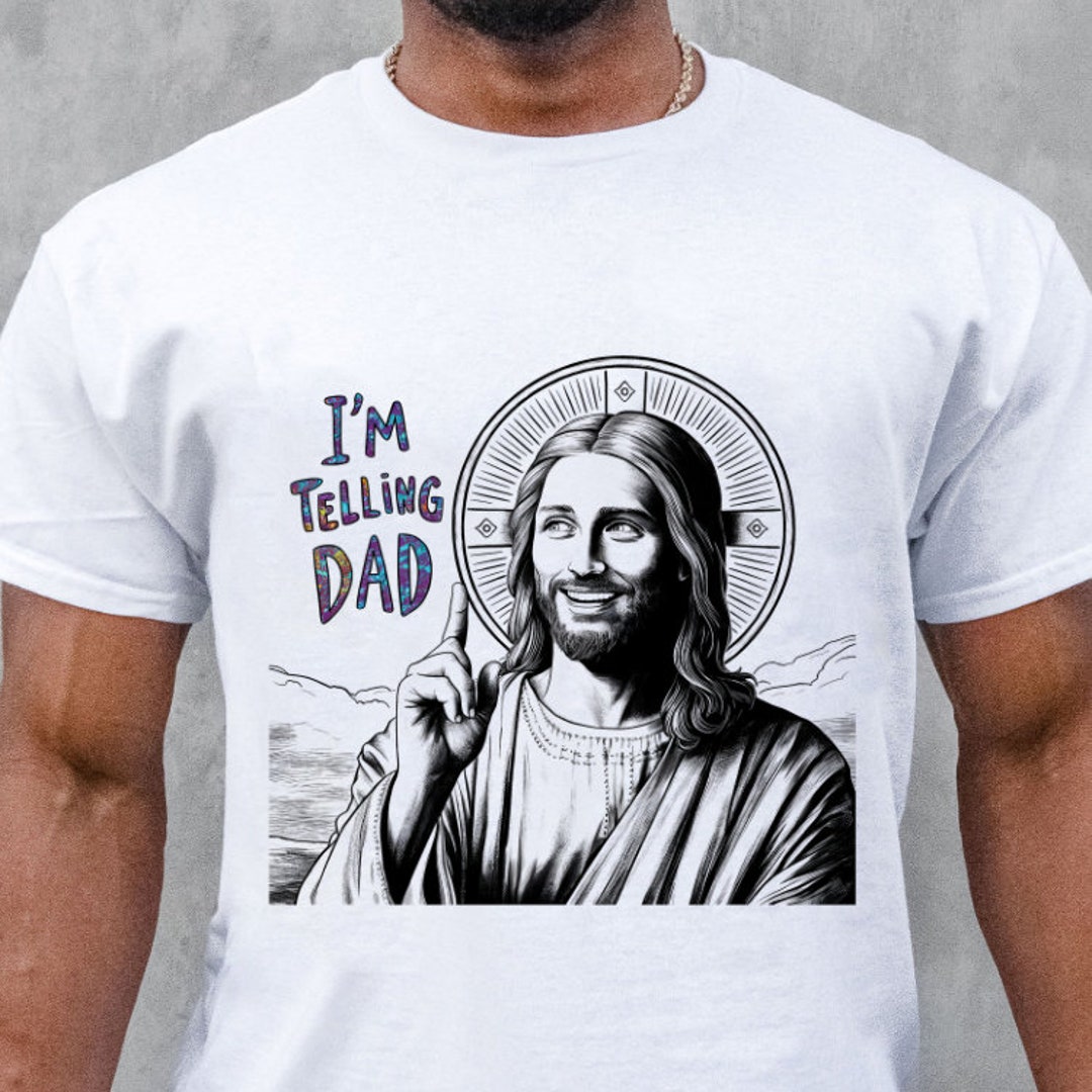 I'm Telling Dad Png, Happy Father's Day, Funny Dad Png, Dad Jokes ...