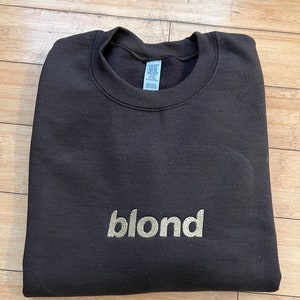 CUSTOM Frank Spellout Blond Inspired Embroidered Crewneck L - Etsy