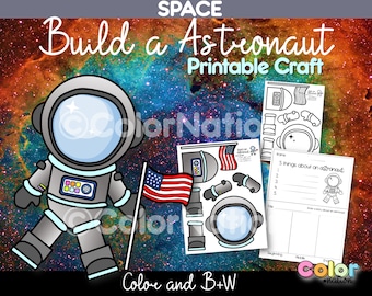 Build an Astronaut Printable Craft - Space Coloring Pages - 4 of July - Space Activity
