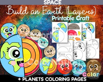 Build Earth&#39;s Layers Printable Craft + Planets Coloring Pages - Solar system activity- Outer Space craft