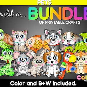 May include: A colorful printable craft bundle featuring cute cartoon animals, including a turtle, cat, fish, dog, frog, snake, mouse, rabbit, hamster, and parrot. The text "Build a... BUNDLE OF PRINTABLE CRAFTS" is at the top of the image. The text "Color and B+W included." is at the bottom of the image.