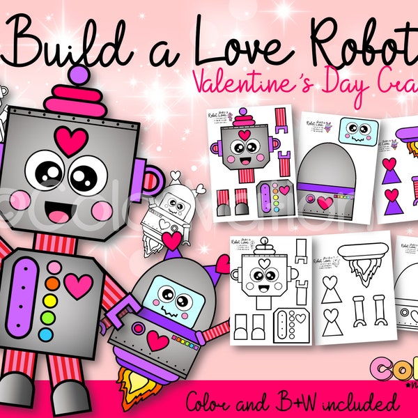 Build a Valentine's Day Love Robot Printable Craft - February Coloring Pages