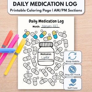 Peut inclure: Une page de coloriage imprimable pour le suivi quotidien des médicaments, avec une illustration centrale de flacon de pilules entourée de trente gélules numérotées avec des icônes de soleil et de lune, quatre marqueurs et trois icônes.