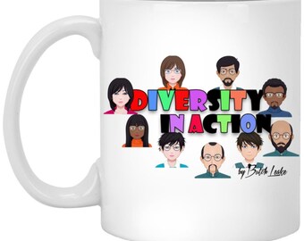 Diversity In Action 11 oz. White Mug