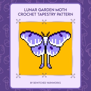 May include: A crochet tapestry pattern titled "Lunar Garden Moth" featuring a pixelated moth design in shades of purple and white on a yellow background. The design is framed with decorative elements and the text "By Bewitched Yarnworks".