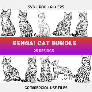 Puede incluir: Un paquete de descarga digital de 23 dibujos en blanco y negro de gatos de Bengala en varias poses. El texto "SVG + PNG + AI + EPS" y "Bengali Cat Bundle" está en la parte superior de la imagen. El texto "23 Desings" está en la parte media de la imagen. El texto "Commercial Use Files" está en la parte inferior de la imagen.