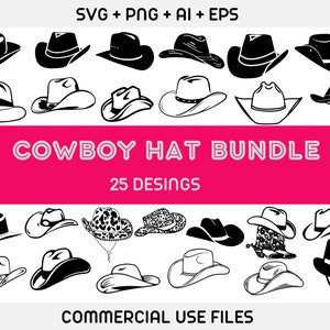 May include: A set of 25 black and white cowboy hat illustrations. The hats are in various styles, including classic, wide-brimmed, and fedora. The text "COWBOY HAT BUNDLE" and "25 DESINGS" is displayed in the center of the image. The text "COMMERCIAL USE FILES" is displayed at the bottom of the image.