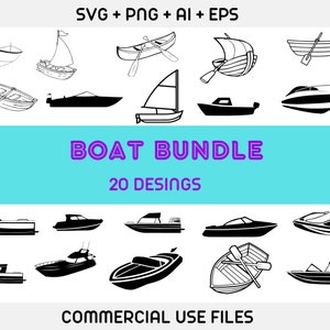 May include: A black and white illustration set of 20 different boat designs. The set includes sailboats, motorboats, rowboats, and dinghies. The text "BOAT BUNDLE 20 DESINGS" is displayed in purple text on a light blue background. The text "SVG + PNG + AI + EPS" is displayed in black text at the top of the image. The text "COMMERCIAL USE FILES" is displayed in black text at the bottom of the image.