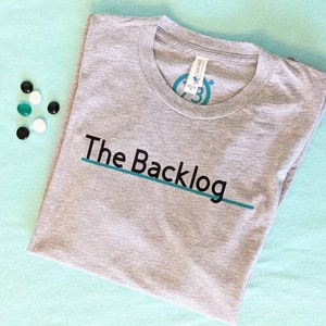 The Backlog T-Shirt