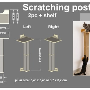 May include: A cat scratching post with a shelf, dimensions shown in inches and centimeters. The post is made of natural materials and includes a platform for the cat to rest on. The text "Scratching post 2pc + shelf" is displayed.