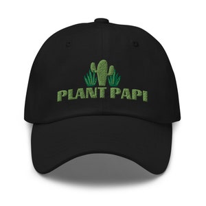 Plant Papi Dad Hat, Plant Daddy Cap, Plant Hat, Plant Dad Gift, Baseball Cap, Embroidered Gardener Gift for Plant Lover
