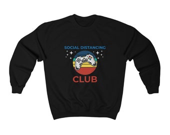 Social Distancing Club - Gamer Gift - Unisex Heavy Blend Crewneck Sweatshirt