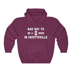 It&#39;s A Bad Day To Be A Beer In Fayetteville Men&#39;s Hoodie, Tailgating Hoodie, Football Hooded Sweatshirt - Men&#39;s Hoodie