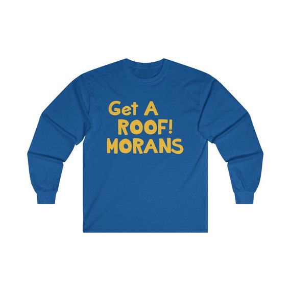 Get a Roof Morans Long Sleeve T-shirtmilwaukee Brewers Long 