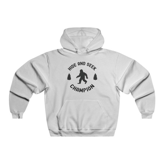 Hide and Seek Champion Hoodie, Funny Bigfoot/sasquatch Hoodie