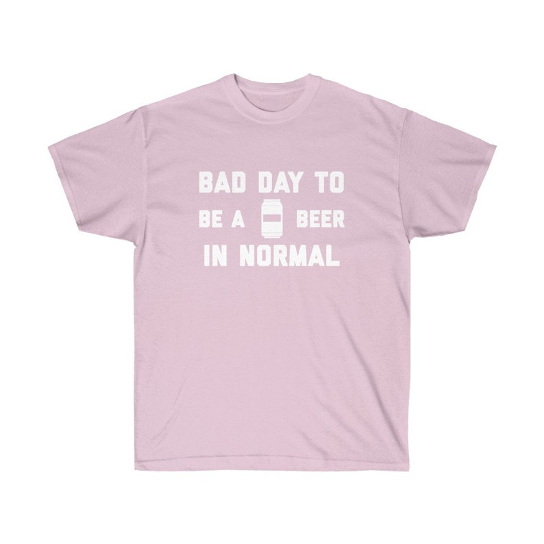 It’s A Bad Day to Be A Beer in Normal Men’s T-shirt, Tailgating Tee