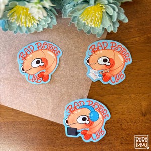 Bad Posture Shrimp Sticker Set // Cute  Sticker, Meme Sticker, Shrimp Sticker, Cute Gift for Happy Mail, Notebook, Laptop