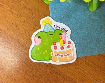 I’m Old Frog Holo Sticker // Cute Frog Holographic Sticker, Meme Sticker, Kawaii Sticker, Cute Gift, Notebook, Laptop