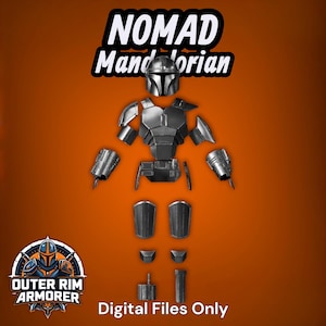 May include: A set of metallic gray Mandalorian armor components including a helmet, chest plate, shoulder pauldrons, gauntlets, belt, thigh plates, knee pads, and shin guards. The text reads NOMAD Mandalorian and Outer Rim Armorer Digital Files Only.