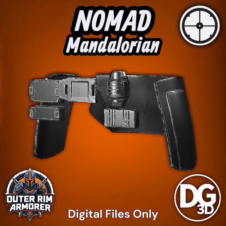 May include: A black Nomad Mandalorian belt accessory featuring metallic rectangular pouches and a cylindrical canister. The text NOMAD Mandalorian and Digital Files Only are visible. Logos for Outer Rim Armorer and DG 3D are present.